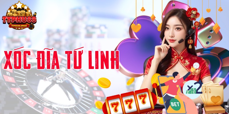 Xóc Đĩa Tứ Linh - Bí Mật Của Trò Chơi Mang Đầy May Rủi